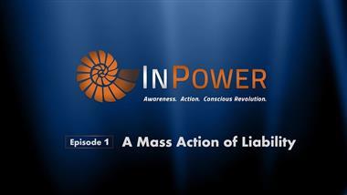 InPower: A Mass Action of Liability