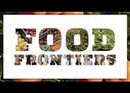 'Food Frontiers' Documentary Reveals the Changing Landscape of the American Food System