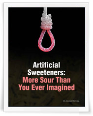 Artificial Sweeteners: More Sour Than You Ever Imagined