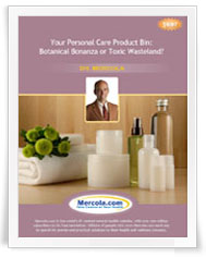 Your Personal Care Product Bin: Botanical Bonanza or Toxic Wasteland?