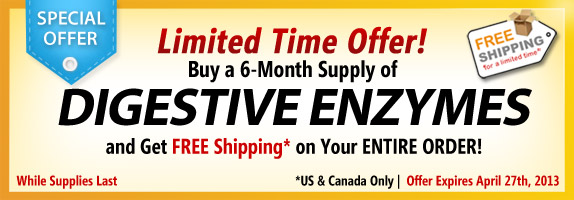Order a 6 pack of Digestive Enzyemes!