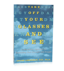 Take Off Your Glasses and See