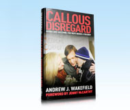 Callous Disregard