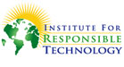 Institute For Responsible Technology