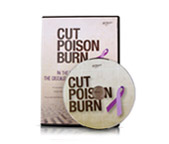 Cut Poison Burn DVD