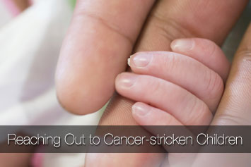 Reaching out to cancer-stricken children