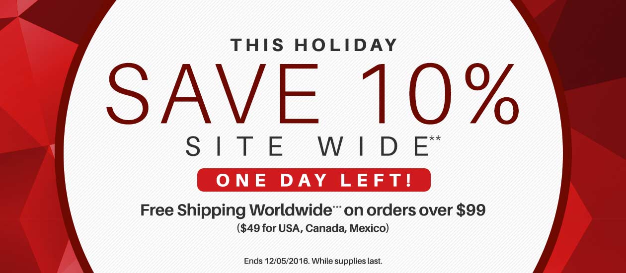 Save 10% Site Wide Plus Get Free Shipping for Black Friday!