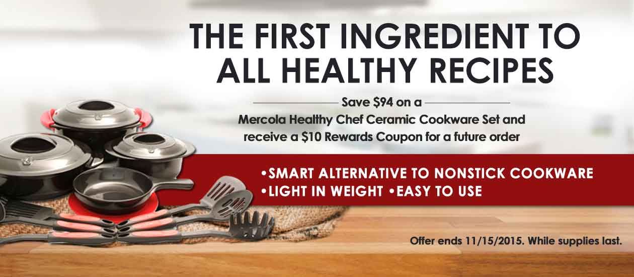Save $94 on a Mercola Healthy Chef Ceramic Cookware Set and receive a $10 Rewards Coupon for a Future Order
