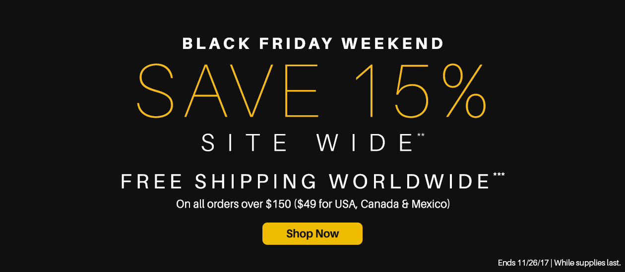 Save 15% Site Wide Plus Get Free Shipping for Black Friday!**