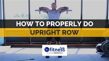 How to Properly Do an Upright Row