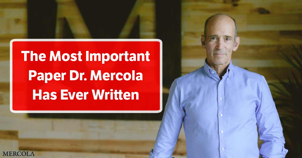 The Most Important Paper Dr. Mercola Has Ever Written