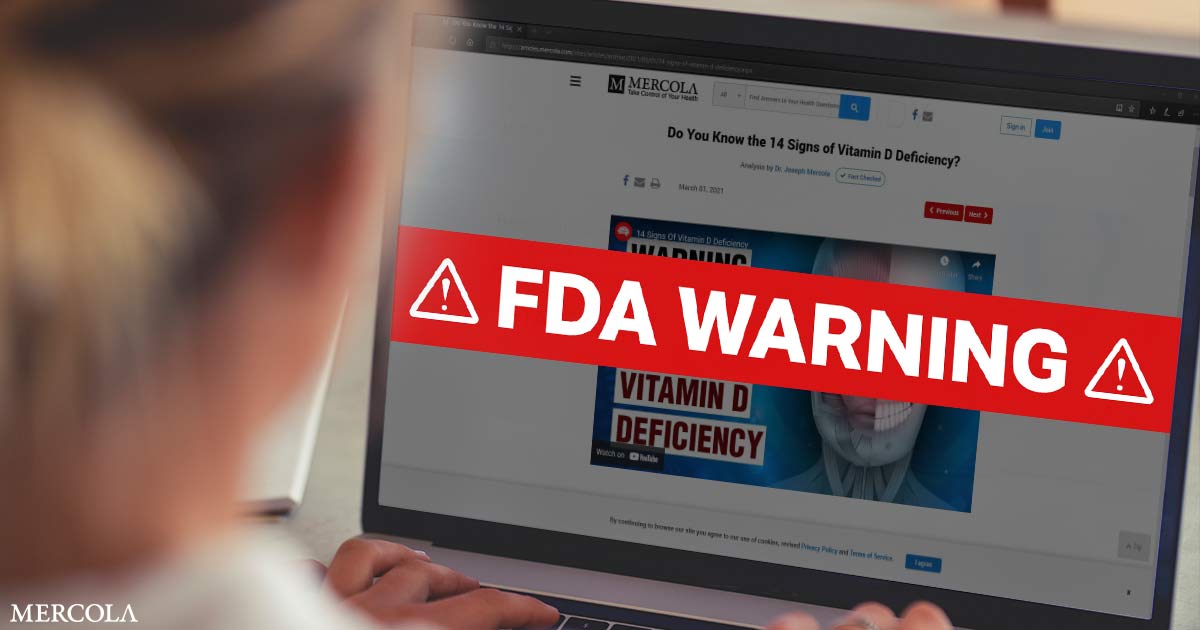 Why FDA Warned Dr. Mercola to Stop Writing About Vitamin D