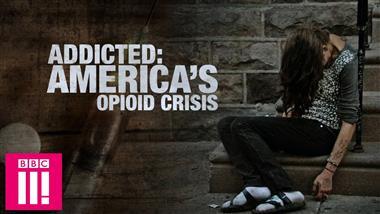 Addicted: America's Opioid Crisis