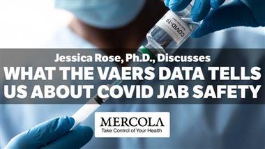 What the VAERS Data Tell Us About COVID Jab Safety