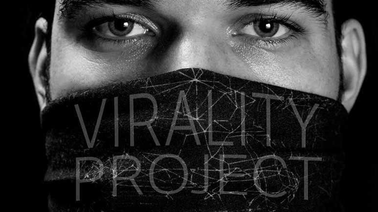 Wie das Viralitätsprojekt unsere Freiheit bedroht