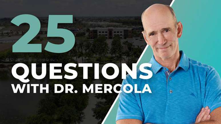 25 questions with dr. mercola