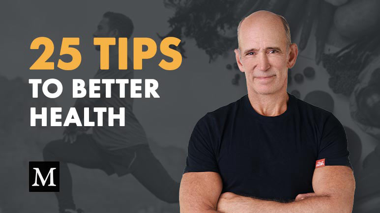25 tips to better health