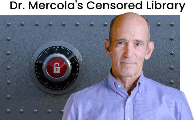 Dr. Mercola's Censored Library