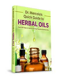 Dr. Mercola's Quick Guide to Herbal Oils