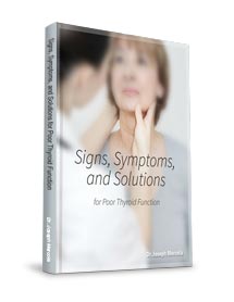 Signs, Symptoms and Solutions for Poor Thyroid Function 