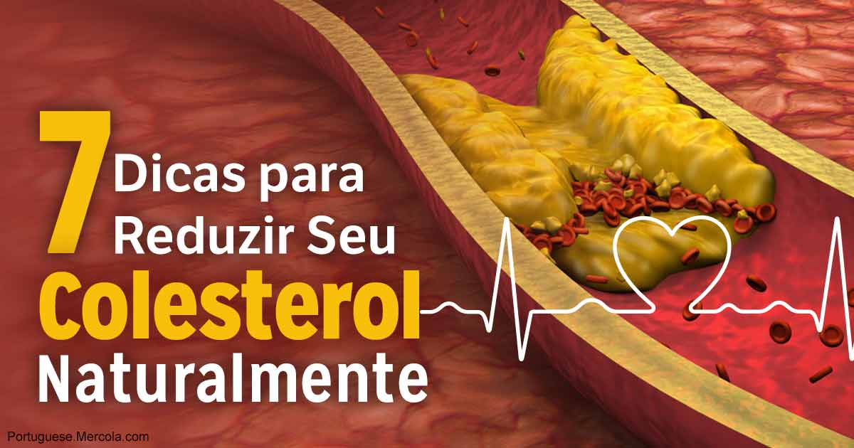 Dicas Para Reduzir O Colesterol Naturalmente