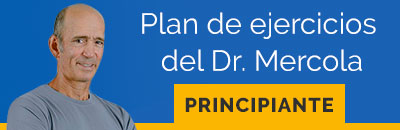 Plan de ejercicios del Dr. Mercola - PRINCIPIANTE