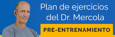 Plan de ejercicios del Dr. Mercola - PRE-ENTRENAMIENTO